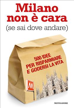 Milano non è cara