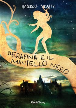 Serafina e il mantello nero