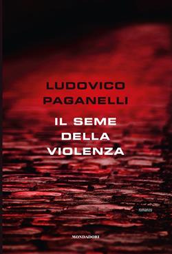 Il seme della violenza