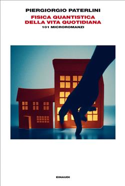 Fisica quantistica della vita quotidiana