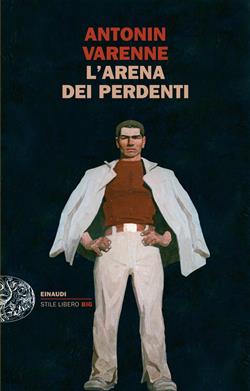 L'arena dei perdenti