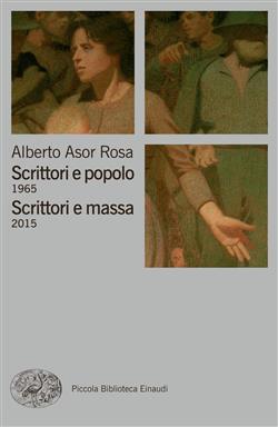 Scrittori e popolo 1965.  Scrittori e massa 2015