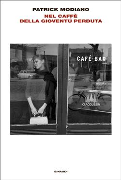 Nel caffè della gioventù perduta