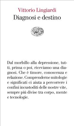 Diagnosi e destino