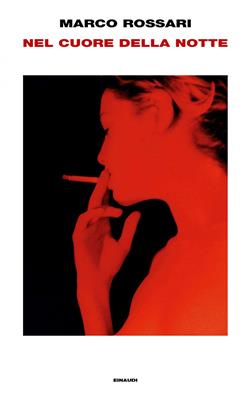 Nel cuore della notte