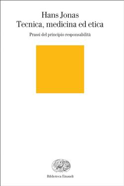 Tecnica, medicina ed etica