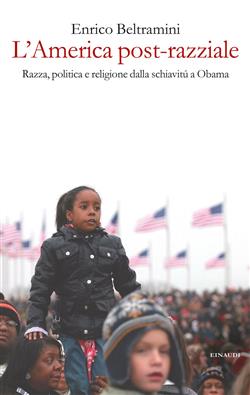 L'America post-razziale
