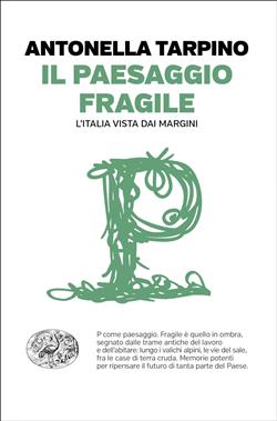 Il paesaggio fragile