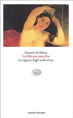 La Fille aux yeux d'or. La ragazza dagli occhi d'oro.