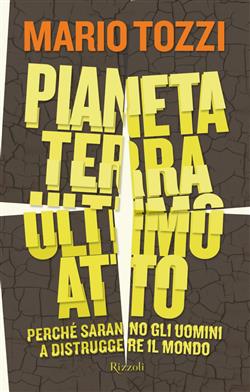 Pianeta terra ultimo atto