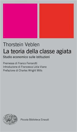 La teoria della classe agiata