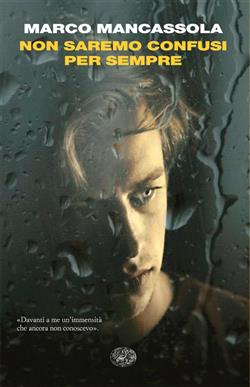 Non saremo confusi per sempre