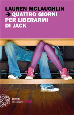 Quattro giorni per liberarmi di Jack