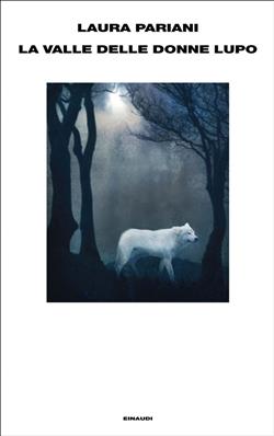 La valle delle donne lupo