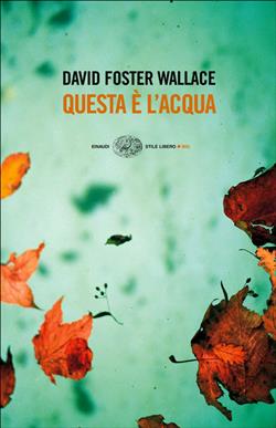 Questa è l'acqua