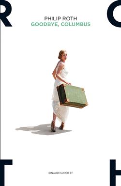 Goodbye, Columbus e cinque racconti