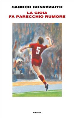 La gioia fa parecchio rumore