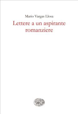 Lettere a un aspirante romanziere