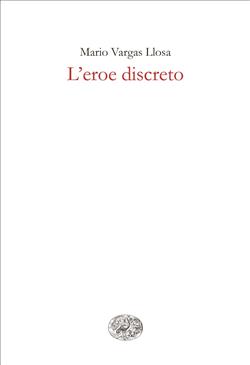 L'eroe discreto