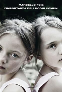 L'importanza dei luoghi comuni