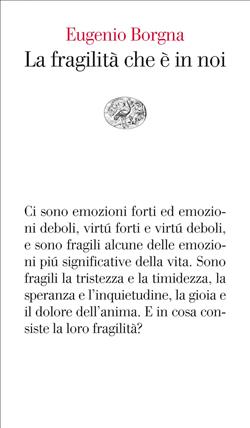 La fragilità che è in noi