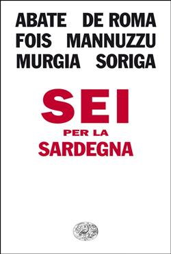 Sei per la Sardegna