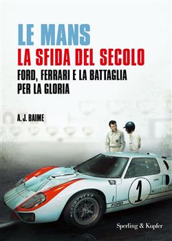 Le Mans la sfida del secolo