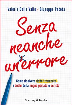 Senza neanche un errore