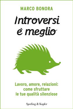 Introversi è meglio