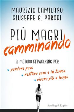 Più magri camminando