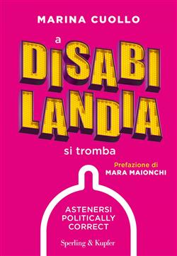 A Disabilandia si tromba