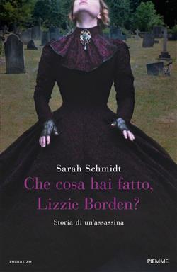 Che cosa hai fatto  Lizzie Borden?