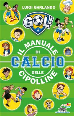Il manuale di calcio delle Cipolline