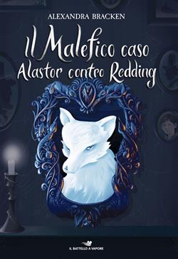Il malefico caso Alastor contro Redding