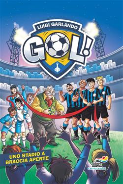 Gol n. 61 - Uno stadio a braccia aperte