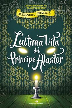 L'ultima vita del principe Alastor