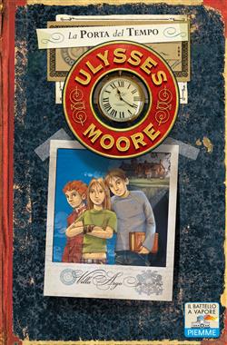 Ulysses Moore - 1. La porta del tempo