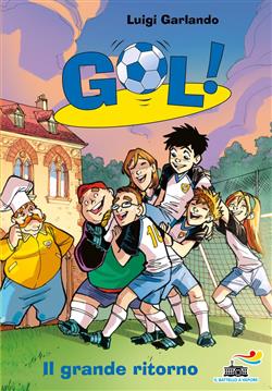 Gol! - 9. Il grande ritorno