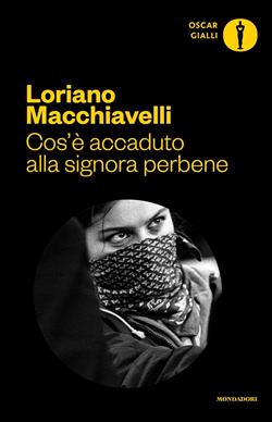 Cos'è accaduto alla signora perbene