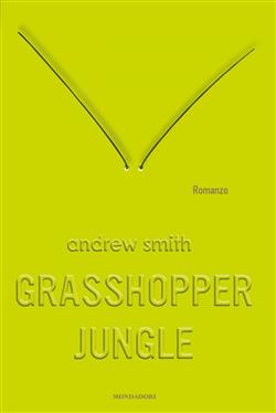 Grasshopper Jungle