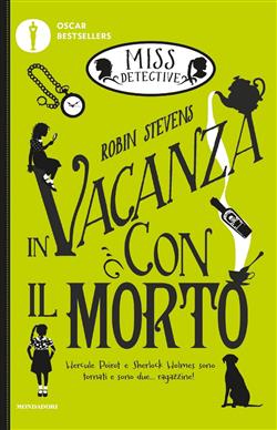 Miss Detective - 2. In vacanza con il morto
