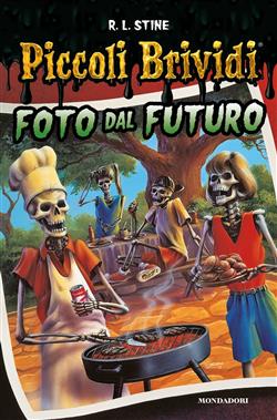 Piccoli Brividi - Foto dal futuro