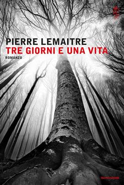 Tre giorni e una vita