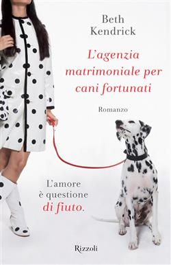 L'agenzia matrimoniale per cani fortunati