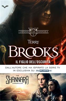I difensori di Shannara - 2. Il Figlio dell'Oscurità