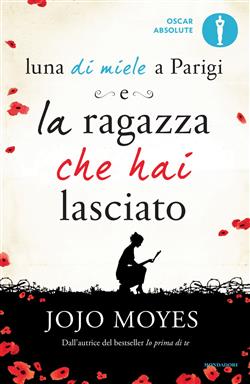 La ragazza che hai lasciato + Luna di miele a Parigi