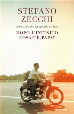 Dopo l'infinito cosa c'è, papà?