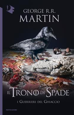 Il Trono di Spade - X. I Guerrieri del Ghiaccio