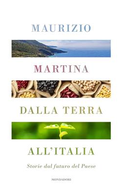Dalla terra all'Italia