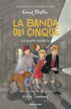 La banda dei cinque - 2. La mappa segreta